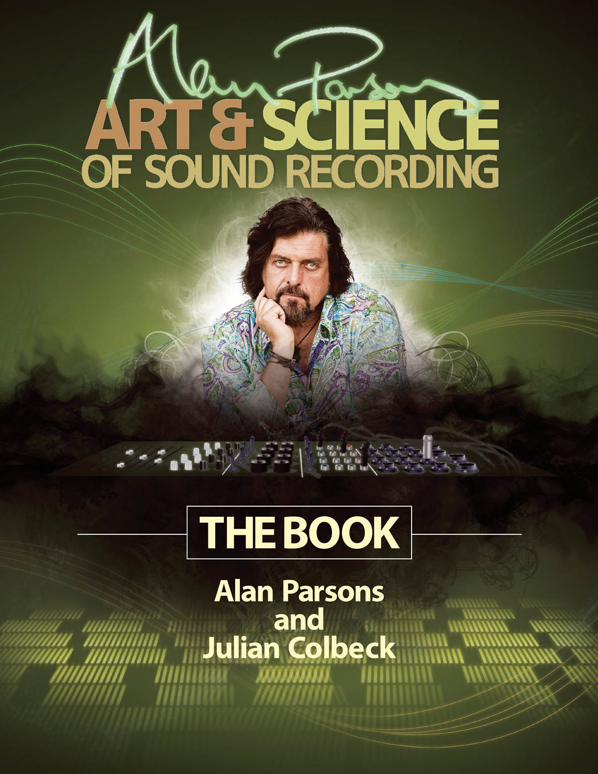 Art & Science of Sound Recording - The Book