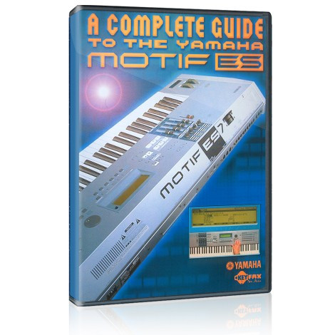 A Complete Guide to the Yamaha Motif ES - Download Only