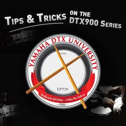 DTX University DTX900: Tips and Tricks on the DTX900 Series - Download Only