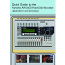 Quick Guide to the Yamaha AW1600 Hard Disk Recorder - Download Only
